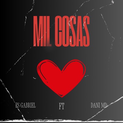 Mil Cosas (feat. Dani MD) - Single
