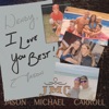 I Love You Best