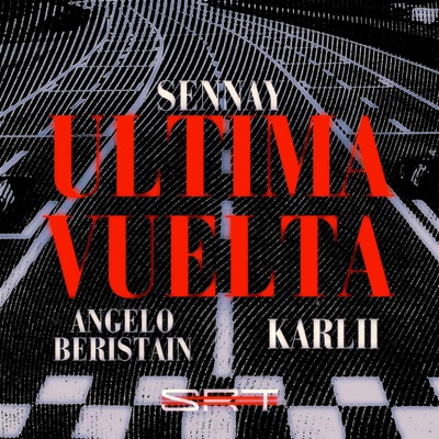ÚLTIMA VUELTA (feat. KARLII & Angelo Beristain) - Single