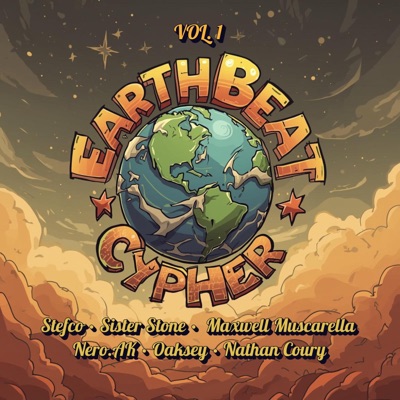 EarthBeat Cypher, Vol. 1 (feat. Stefco, Maxwell Muscarella, Oaksey, Nero.AK & Nathan Coury) - Single