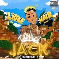 TOMA JACK xx SE NÃO VEM POR BEM (feat. MC Rodson & MC MN) - Single - DJ Jhoon