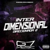 Inter Dimensional Direcionada 2 - Single