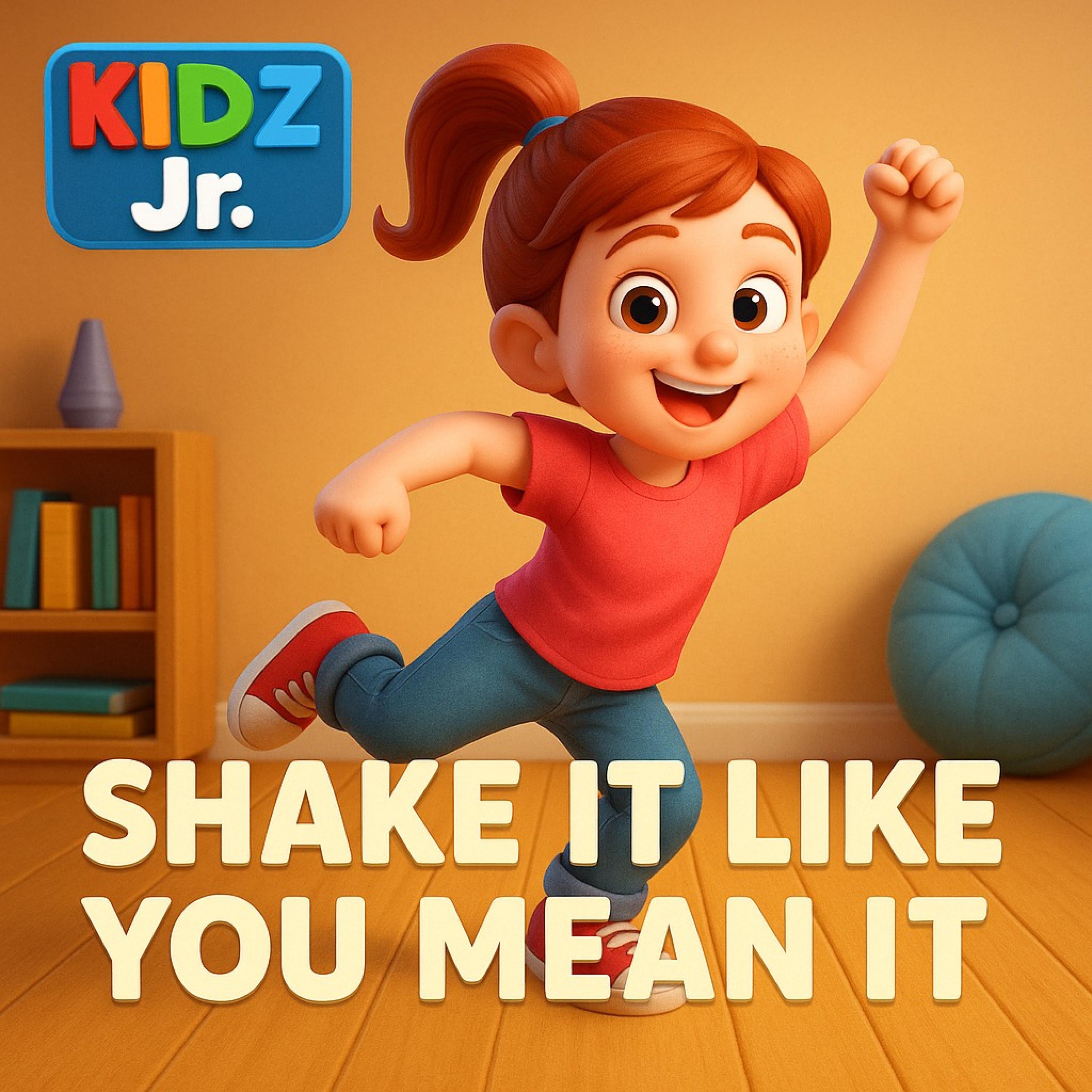 Shake It Like You Mean It. - Single