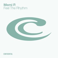Album cover for Feel The Rhythm (Extended Vocal) by Memi P.