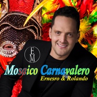 Mosaico Carnavalero - Single - Ernesto Mendoza