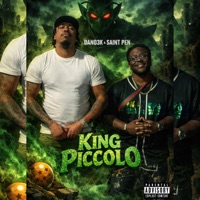 King Piccolo - Single - Dano3k & Saint Pen