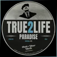 Paradise — True2Life