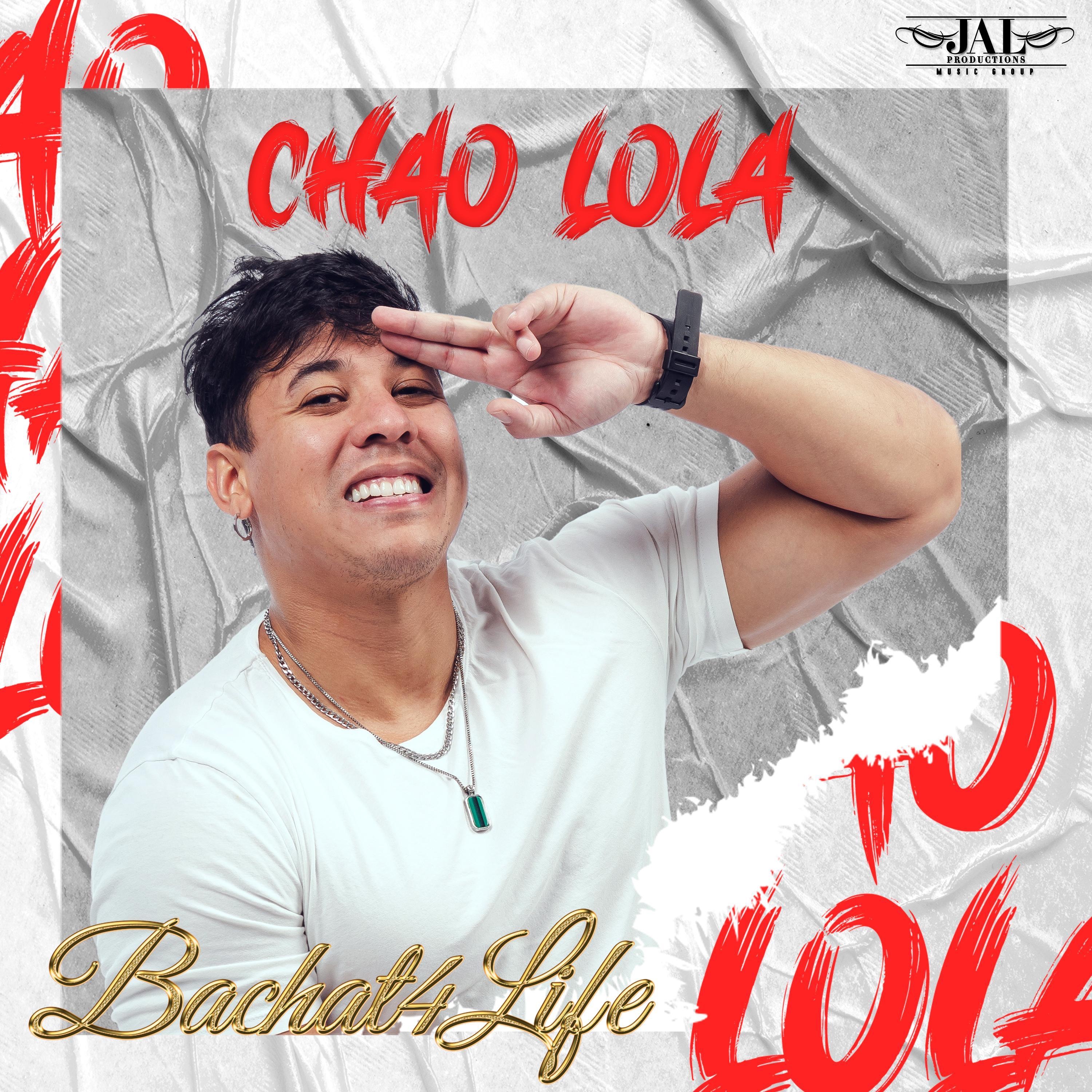 Chao Lola (Version Bachata) - Single