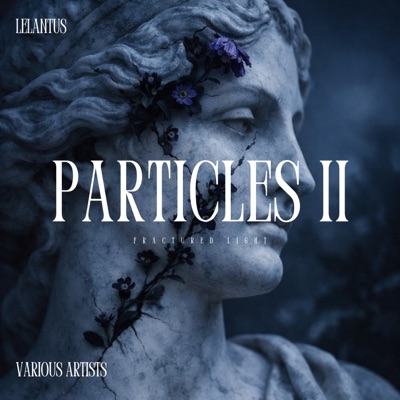 Particles II - EP