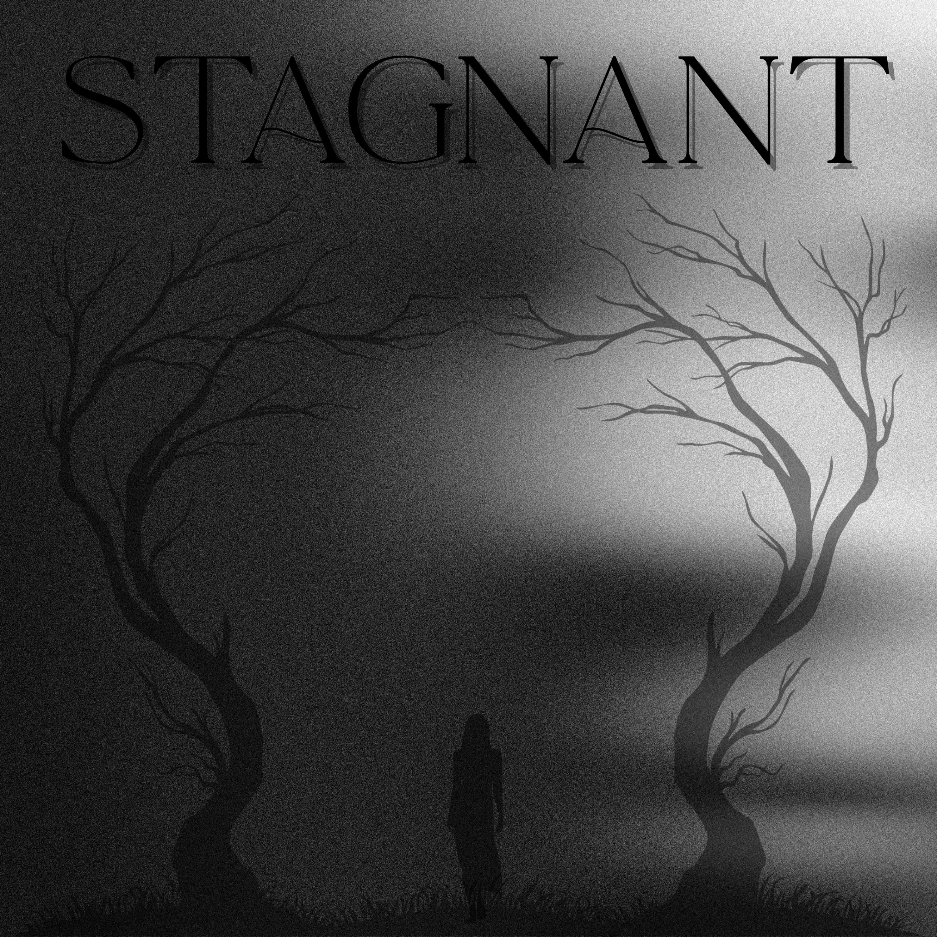 Stagnant - Single