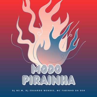 Modo Pirainha - Single