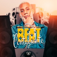 Beat Contagiante - Single - MC GW, dj rkj & DJ Daav