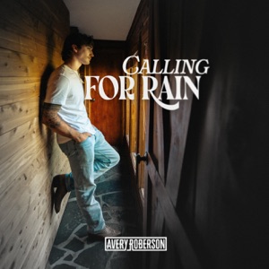 Avery Roberson - Calling For Rain - Line Dance Choreographer