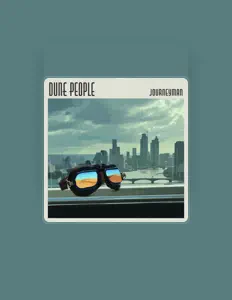 Listen to Dune People, watch music videos, read bio, see tour dates & more!