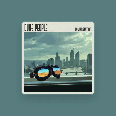 Listen to Dune People, watch music videos, read bio, see tour dates & more!