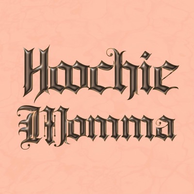 Hoochie Momma (feat. Flawcee) [Radio Edit] - Single