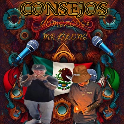 CONSEJOS (feat. mr. lil one) - Single