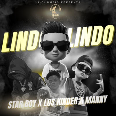 Lindo Lindo (feat. Los Kinder & Manny) - Single