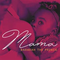 Mama - Single - Barakah The Prince