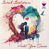 Hold You Down - Single - Sarah Soulstress