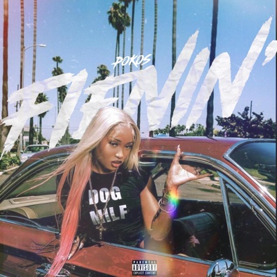 Fienin' (feat. Icebxrry) - Single