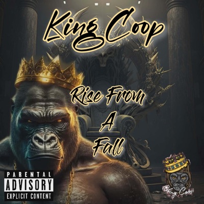 King Coop Rise From A Fall - EP