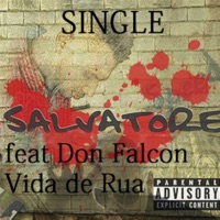 Vida de Rua (feat. Salvatore) - Single - Don Falcon