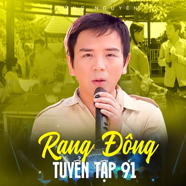 Rạng Đông Tuyển Tập 91