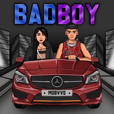 Bad Boy (feat. T.H.Aze & mobvvs) - Single