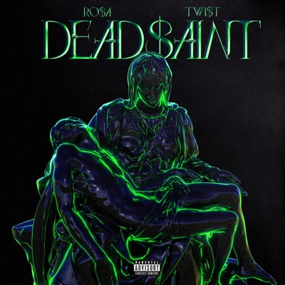 Dead$aint (feat. Immanuel Rosa) - Single