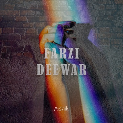 Farzi Deewar - Single