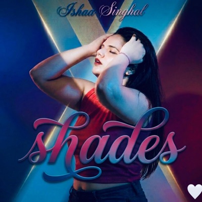 SHADES (feat. Freshlee) - Single