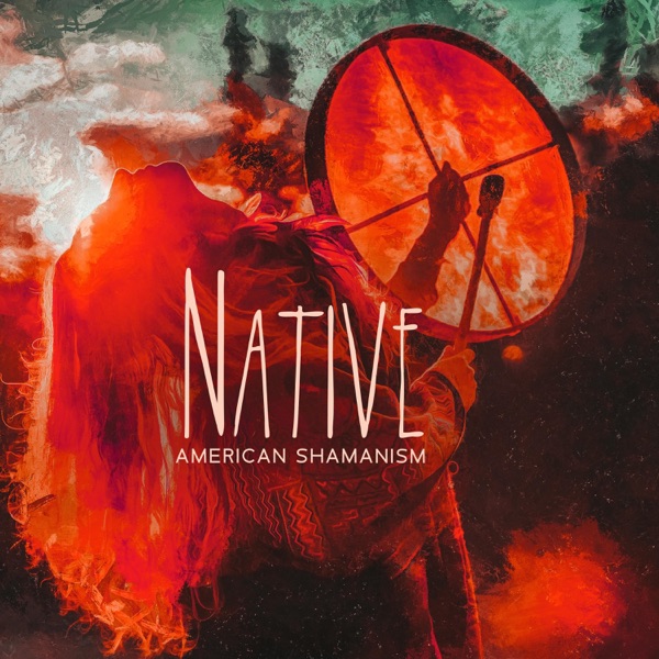 Native American Shamanism: Indian Shamans and Priests, Controlling the Exit of the Soul from the Body and Back into the Body, Indigenous Esoteric Healing, Ecstasy of the Soul