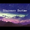 DJ Vibe-好听音乐 - Illusionary Daytime 【 DJ抖音版】