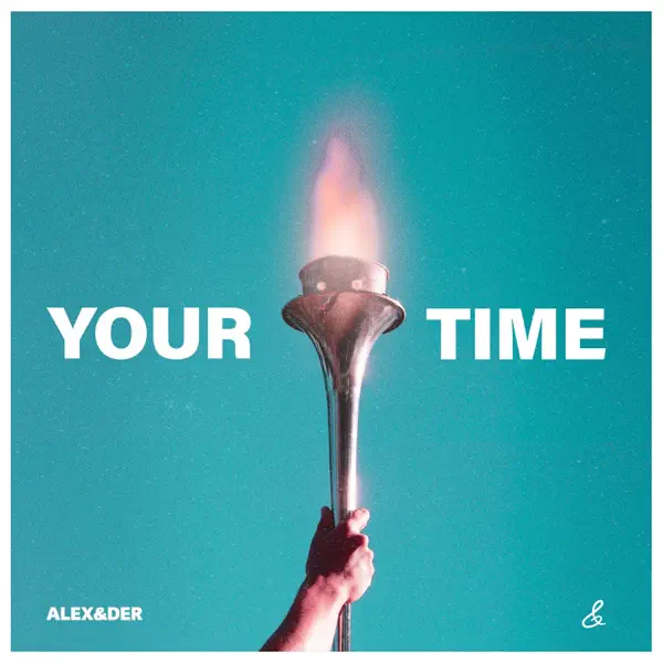 Your Time — Alex&der