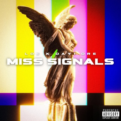 Miss Signals (feat. DAY1 Dre) - Single