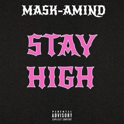 Stay High - Single