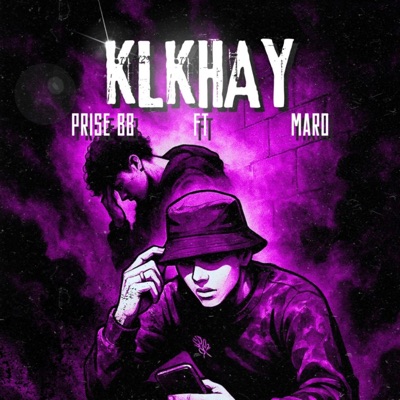 KLKHAY (feat. Maro) - Single