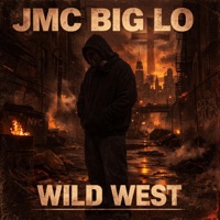 Wild West - Single - Jmc Big Lo