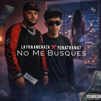 No Me Busques Mas (feat. Yonathan47) - Single