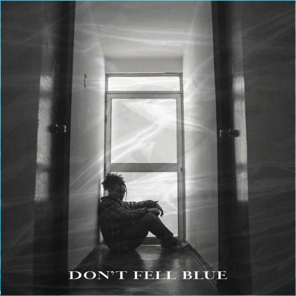 Don't feel blue