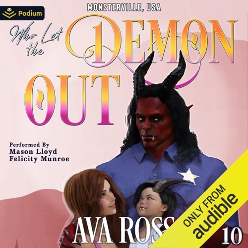 Who Let the Demon Out?: Monsterville, USA, Book 10 (Unabridged) cover