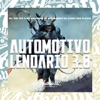 Automotivo Lendário 3.0 (feat. Mc Magrinho, Mc Vuk Vuk & Dj Xandy dos Fluxos) - Single