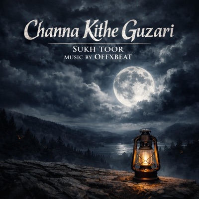 Channa Kithe Guzari - Single
