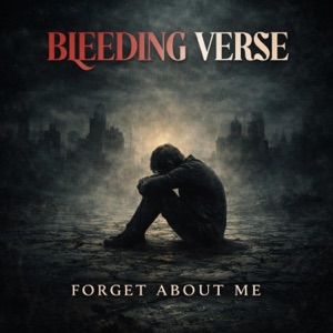 Forget About Me - Single