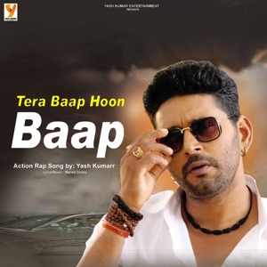 Tera Baap Hoon Baap
