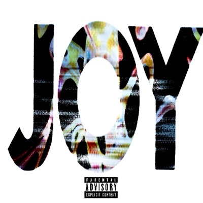Joy (feat. SotoKnows) - Single