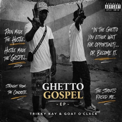 Ghetto Gospel (feat. Goat O'clxck)