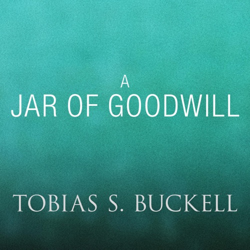 A Jar of Goodwill (Unabridged) cover