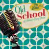 Les Butler & Friends - I'm Old School